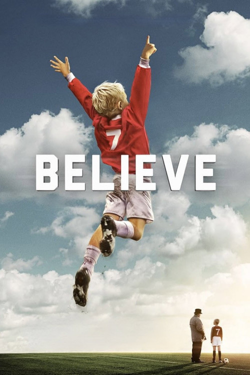 Believe (2013) poster