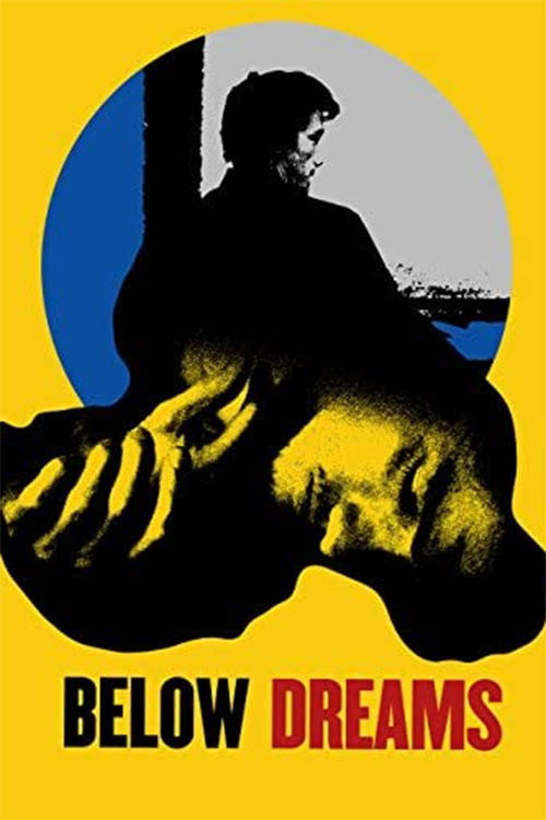 Below Dreams (2014) poster