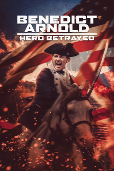 Benedict Arnold: Hero Betrayed (2021) poster
