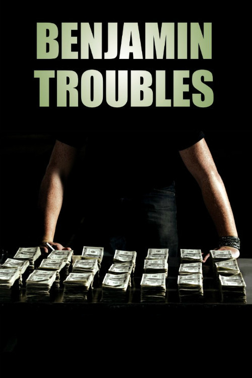 Benjamin Troubles (2015) poster