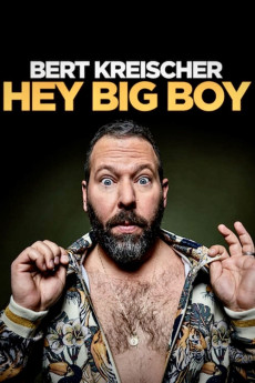 Bert Kreischer: Hey Big Boy (2020) poster