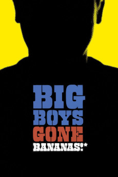 Big Boys Gone Bananas!* (2011) poster