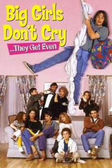 Big Girls Don't Cry... They Get Even (1991) poster