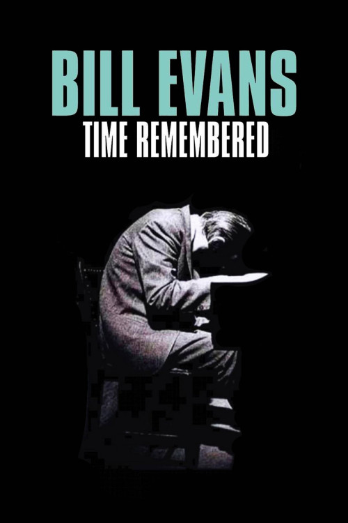 Bill Evans: Time Remembered (2015) poster