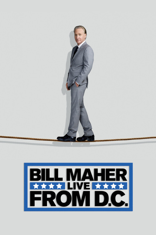 Bill Maher: Live from D.C. (2014) poster