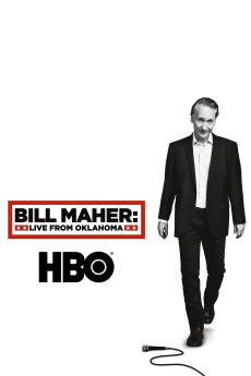 Bill Maher: Live from Oklahoma (2018) poster