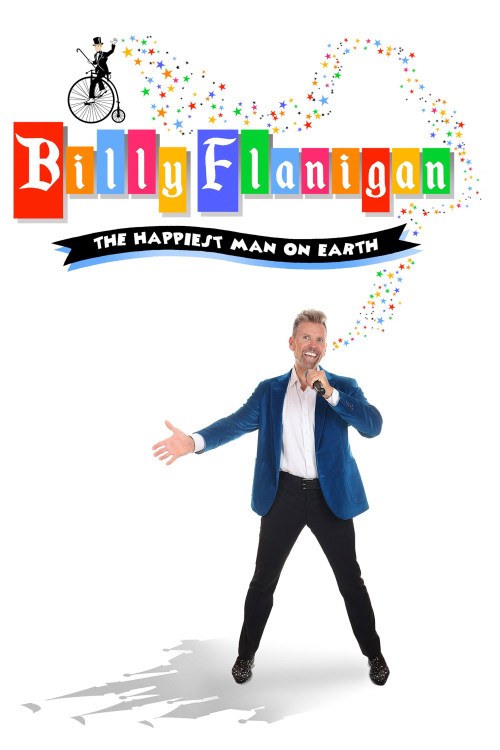 Billy Flanigan: The Happiest Man on Earth (2022) poster