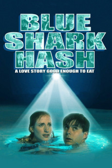 Blue Shark Hash (2001) poster