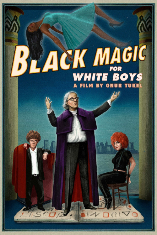 Black Magic for White Boys (2017) poster