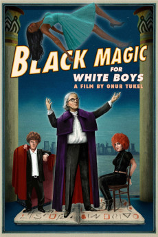 Black Magic for White Boys (2017) poster