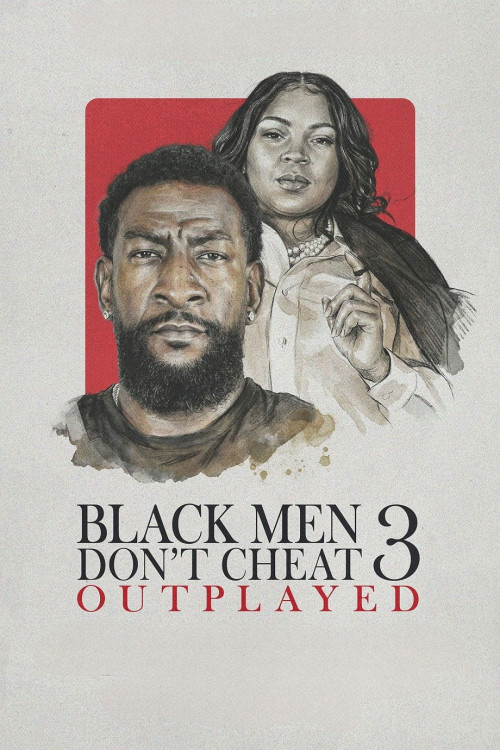 Black Men Don't Cheat 3: Outplayed (2026) poster