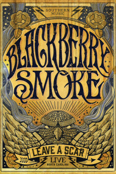 Blackberry Smoke: Leave a Scar Live (2014) poster