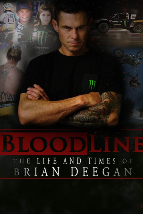 Blood Line: The Life and Times of Brian Deegan (2018) poster