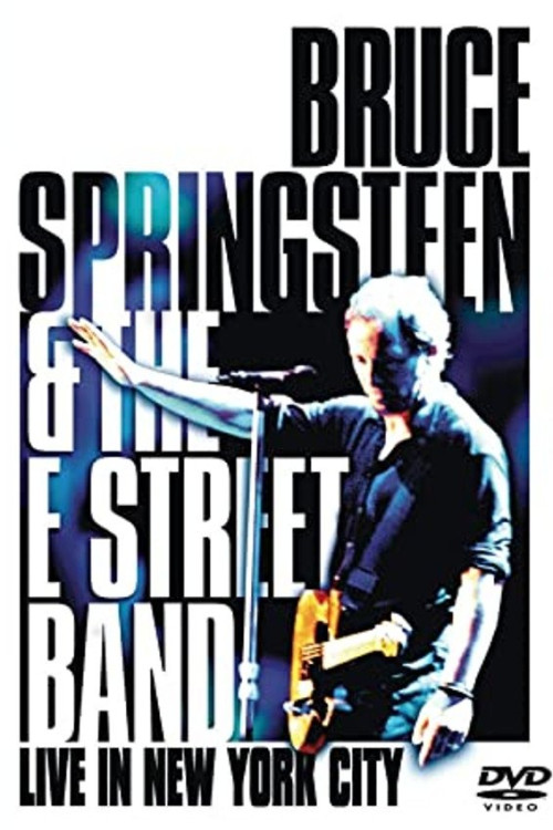 Bruce Springsteen and the E Street Band: Live in New York City (2001) poster