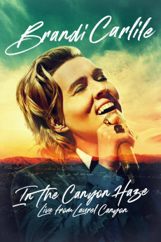 Brandi Carlile: In the Canyon Haze - Live from Laurel Canyon (2022) poster