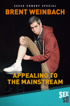 Brent Weinbach: Appealing to the Mainstream (2017) poster