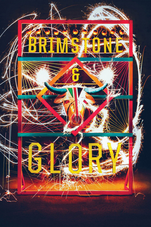 Brimstone & Glory (2017) poster