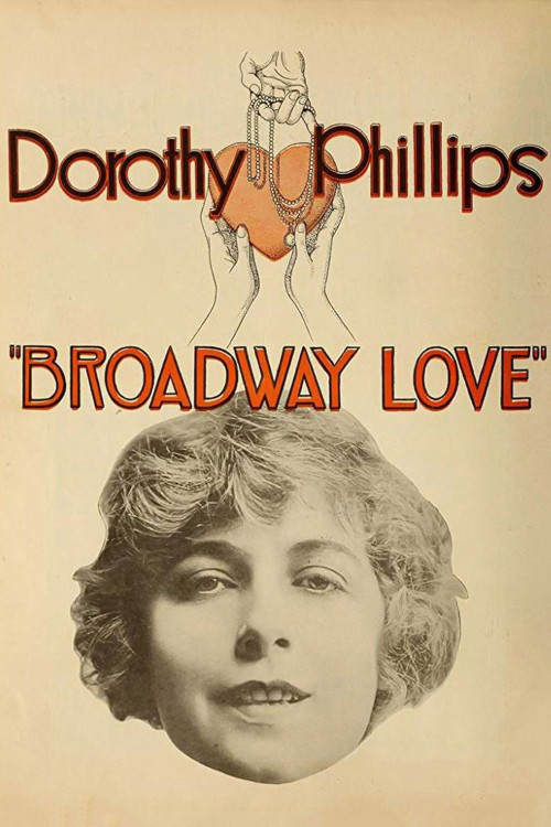 Broadway Love (1918) poster