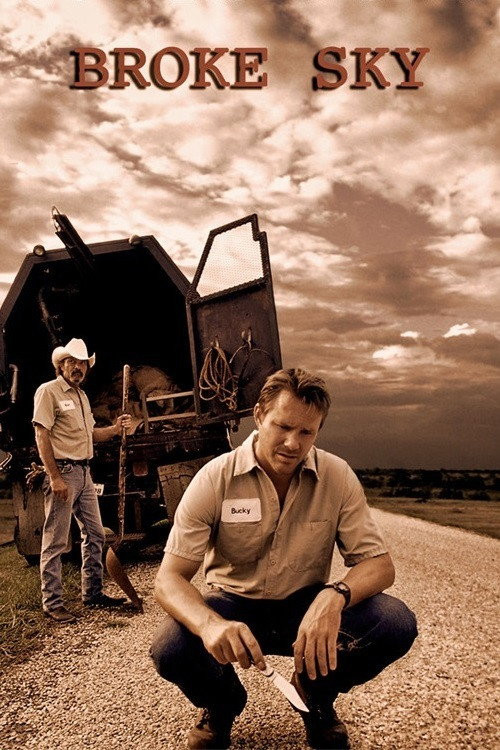 Broke Sky (2007) poster
