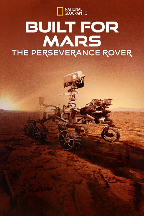 Built for Mars: The Perseverance Rover (2021) poster