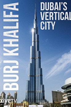 Burj Khalifa: Dubai's Vertical City (2011) poster