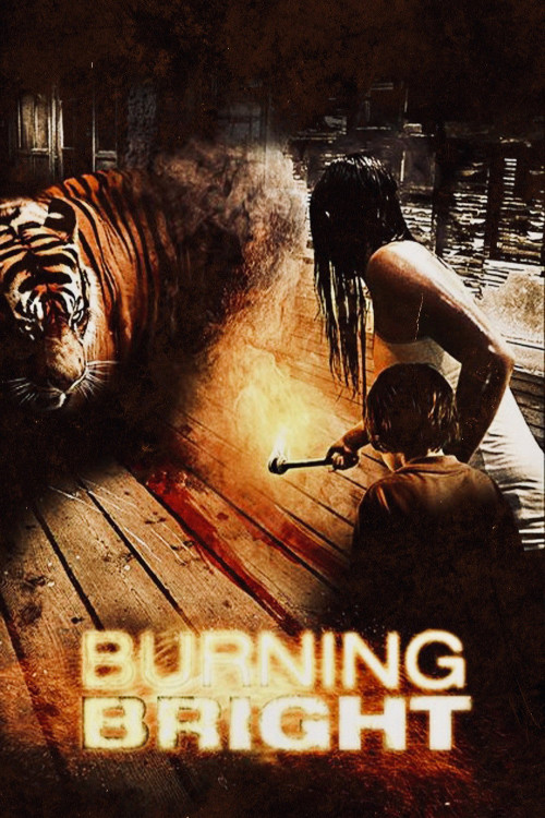 Burning Bright (2010) poster