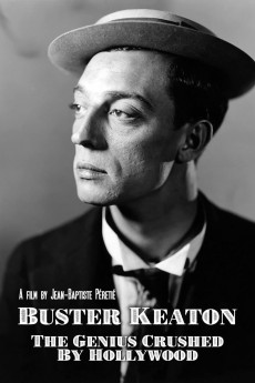 Buster Keaton, the Genius Destroyed by Hollywood (2016) poster