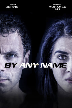 By Any Name (2020) poster