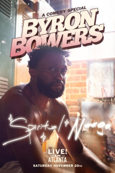 Byron Bowers - Spiritual N**ga (2022) poster