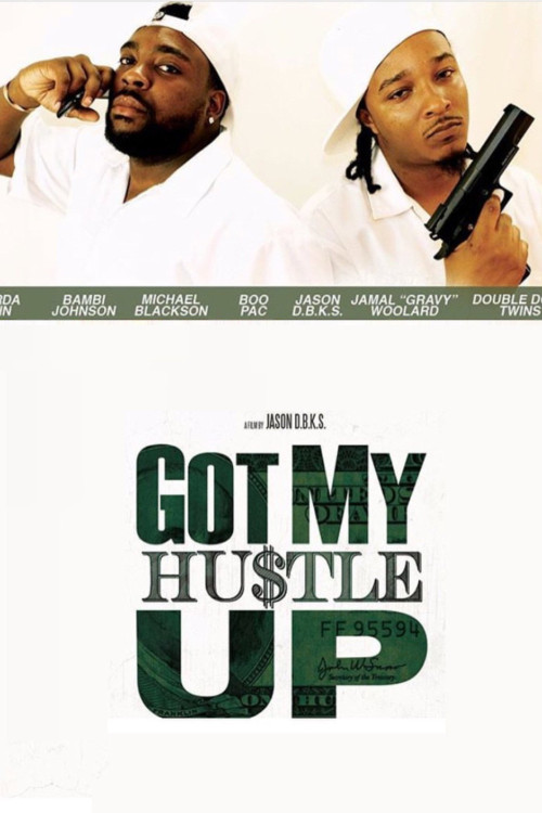 Got My Hustle Up (2018) poster