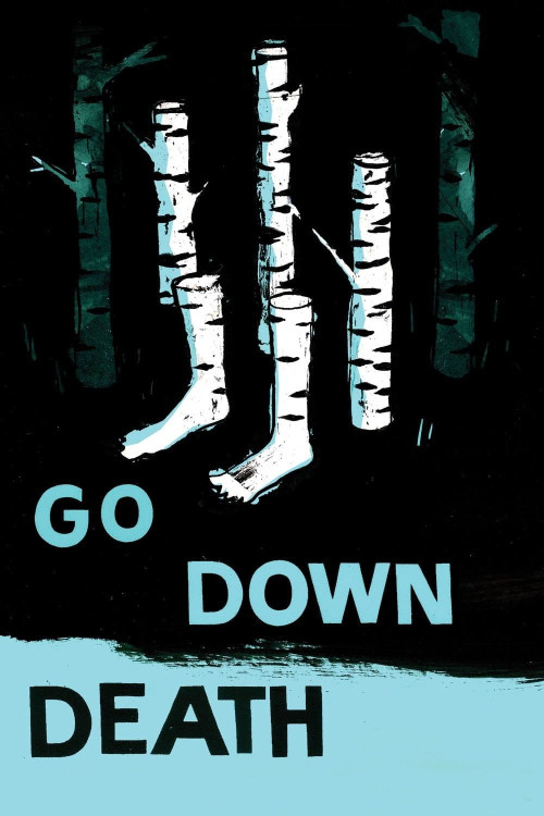 Go Down Death (2013) poster