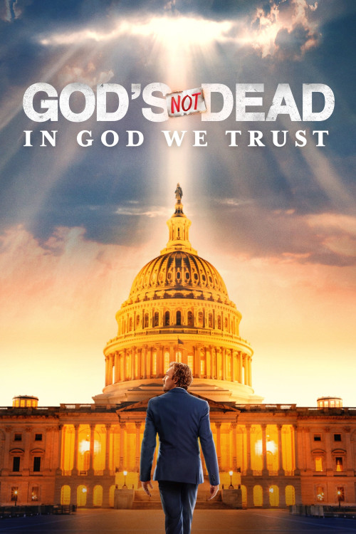 God's Not Dead: In God We Trust (2024) poster