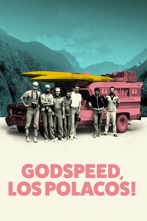 Godspeed, Los Polacos! (2020) poster