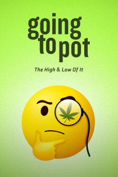 Going to Pot: The High & Low of It (2021) poster