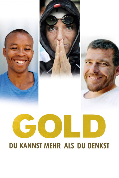 Gold - Du kannst mehr als du denkst (2013) poster