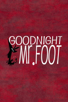 Goodnight Mr. Foot (2012) poster