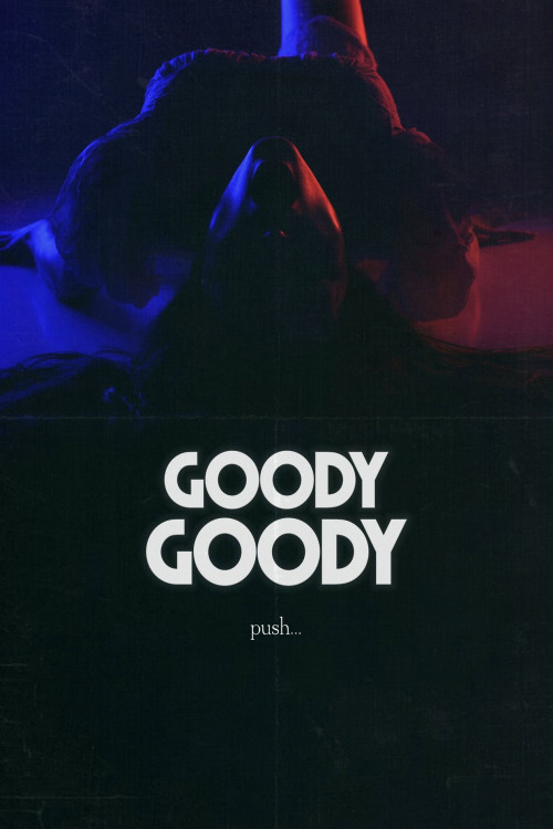 Goody Goody (2026) poster