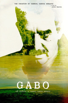 Gabo, la creación de Gabriel García Márquez (2015) poster