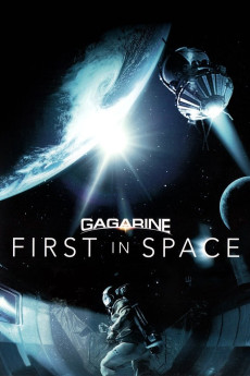 Gagarin. Pervyy v kosmose (2013) poster