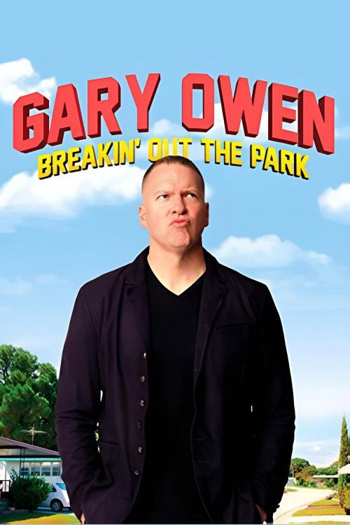 Gary Owen: Breakin' Out the Park (2008) poster