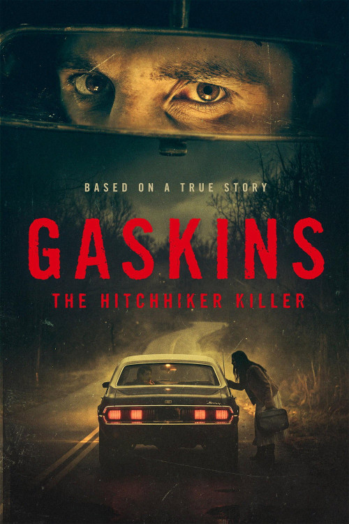 Gaskins: The Hitchhiker Killer (2026) poster