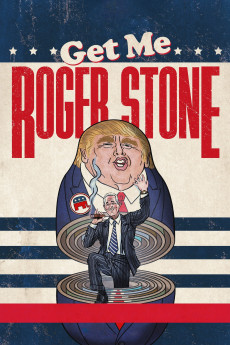 Get Me Roger Stone (2017) poster