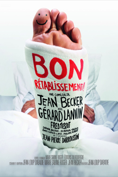 Bon rétablissement ! (2014) poster