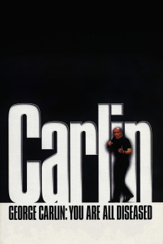 George Carlin: You Are All Diseased (1999) poster