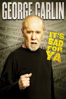 George Carlin... It's Bad for Ya! (2008) poster