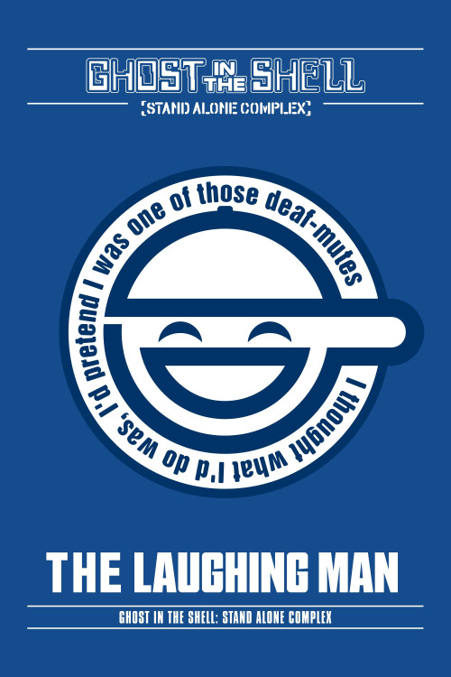 Kôkaku kidôtai: Stand Alone Complex - The Laughing Man (2005) poster