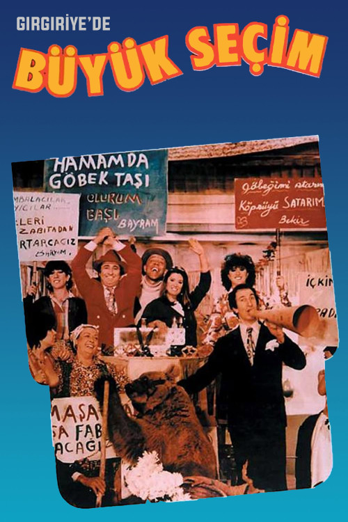 Girgiriye'de Büyük Seçim (1984) poster