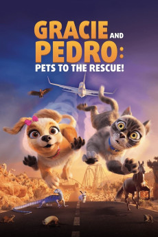 Gracie and Pedro: Pets to the Rescue (2024) poster