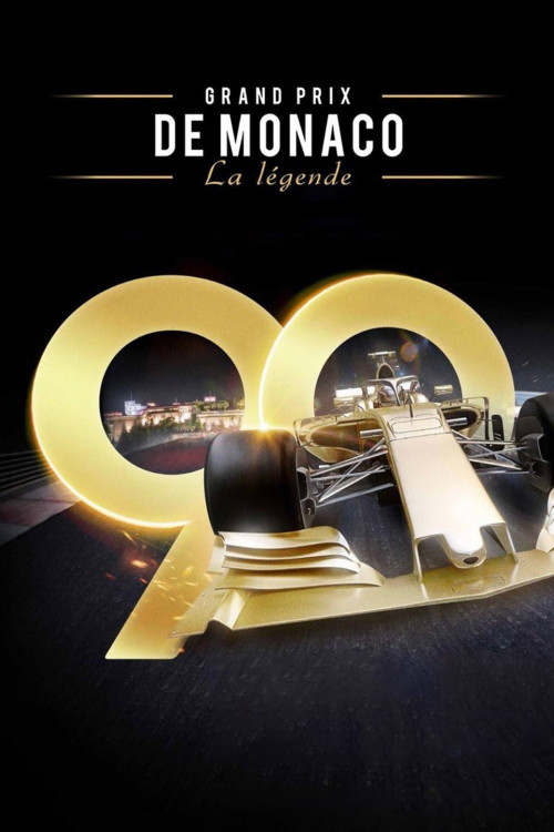 Grand Prix de Monaco, la légende (2023) poster