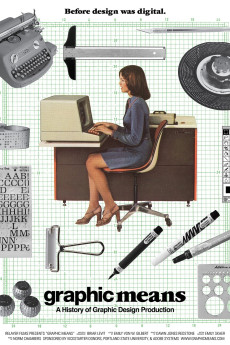 Graphic Means: A History of Graphic Design Production (2017) poster
